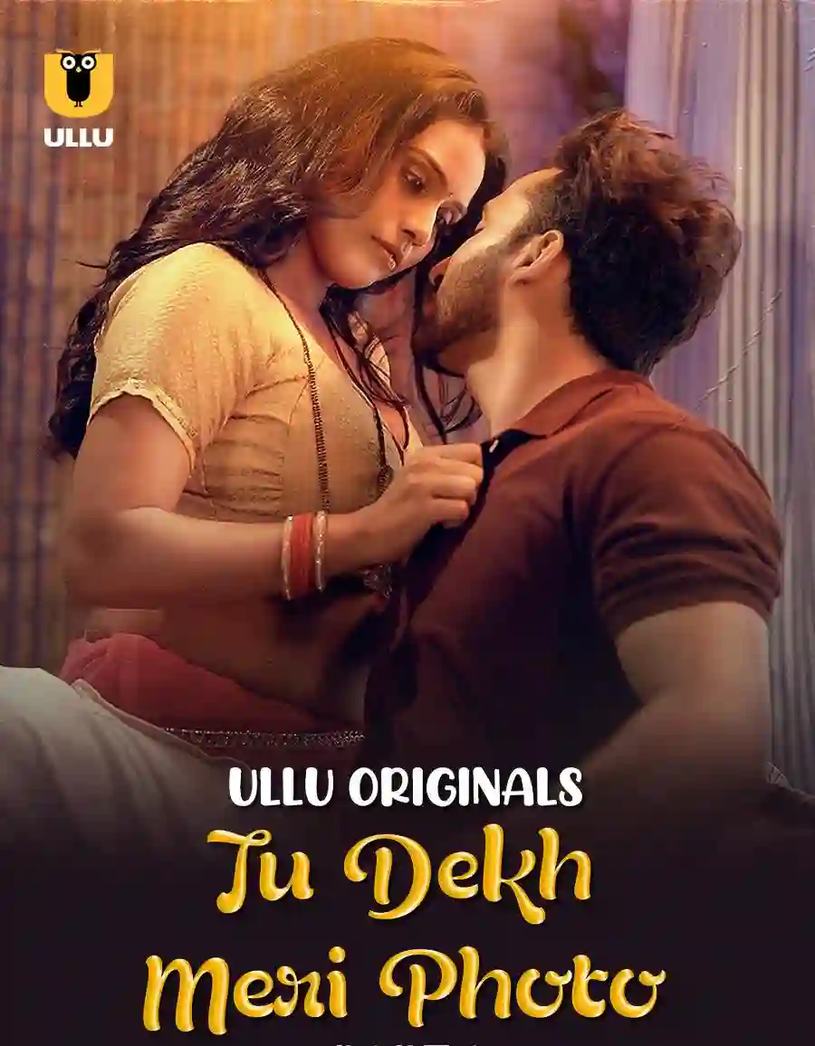 Tu Dekh Meri Photo S01 Part 2 (2025)